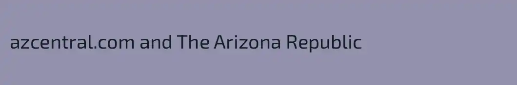 azcentral.com and The Arizona Republic